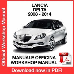 WORKSHOP MANUAL SERVICE REPAIR LANCIA DELTA (2008-2014) (EN)