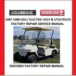 COLUMBIA Par Car Gasoline and Elec Golf Carts and Utilitrucks Service Repair Manual pdf Download 1987-1989