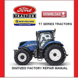 FORD New Holland T7 Series Tractors Service Repair manual pdf Download