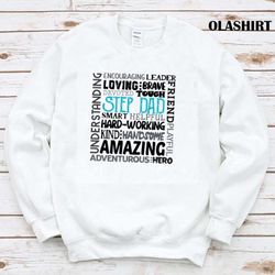 step dad best step dad ever fathers day shirt - olashirt