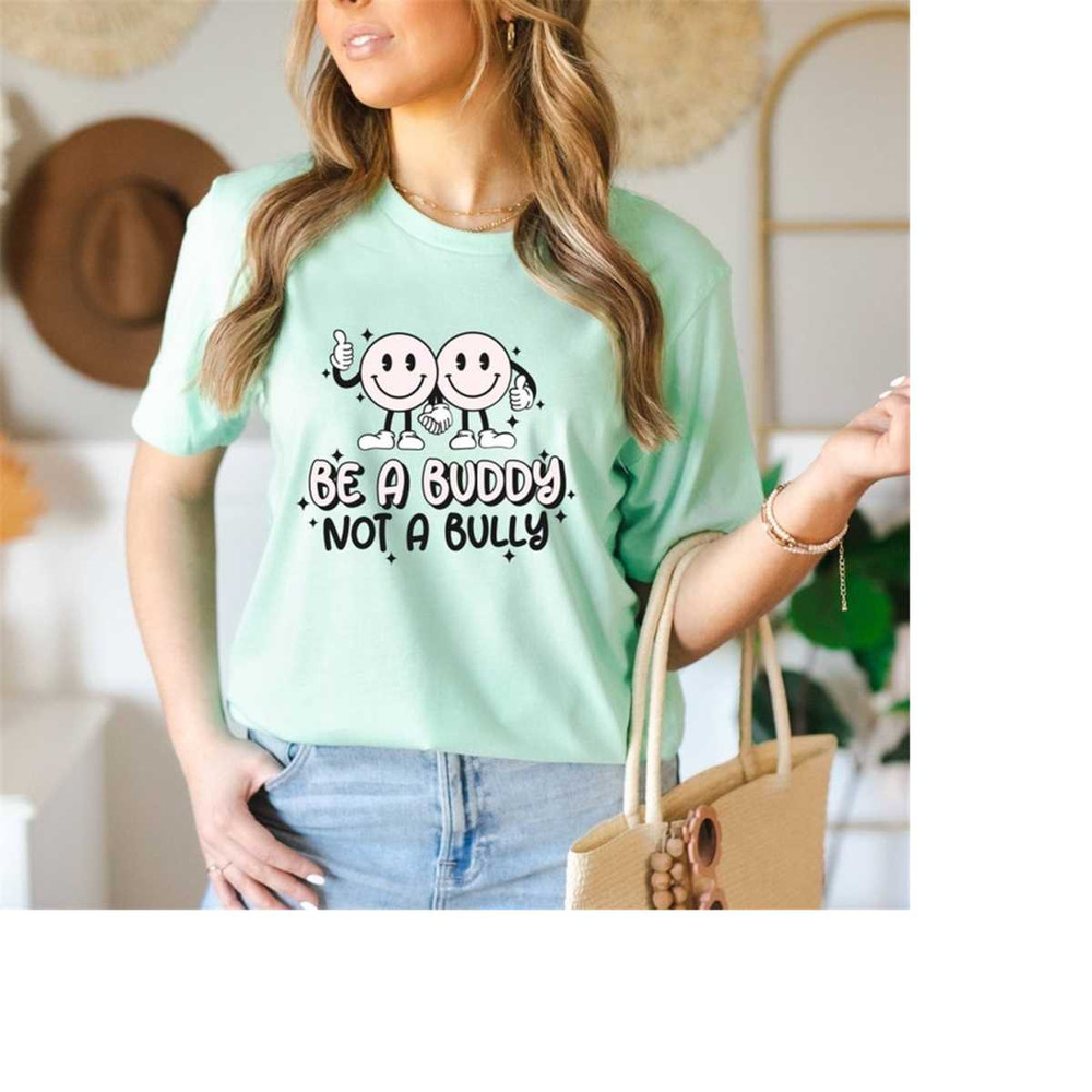 MR-1611202384435-be-a-buddy-not-a-bully-shirt-anti-bullying-shirt-stop-image-1.jpg