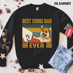official vintage best corgi dad ever bump fist t-shirt - olashirt