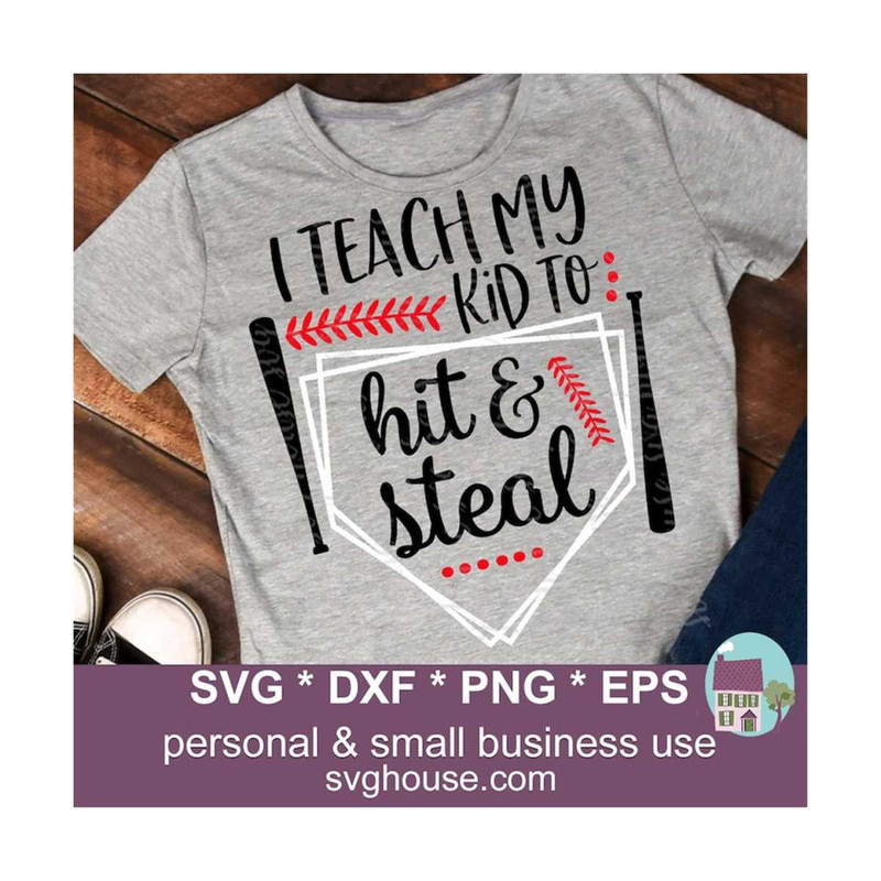 1611202391743-i-teach-my-kid-to-hit-and-steal-svg-files-for-silhouette-and-image-1.jpg