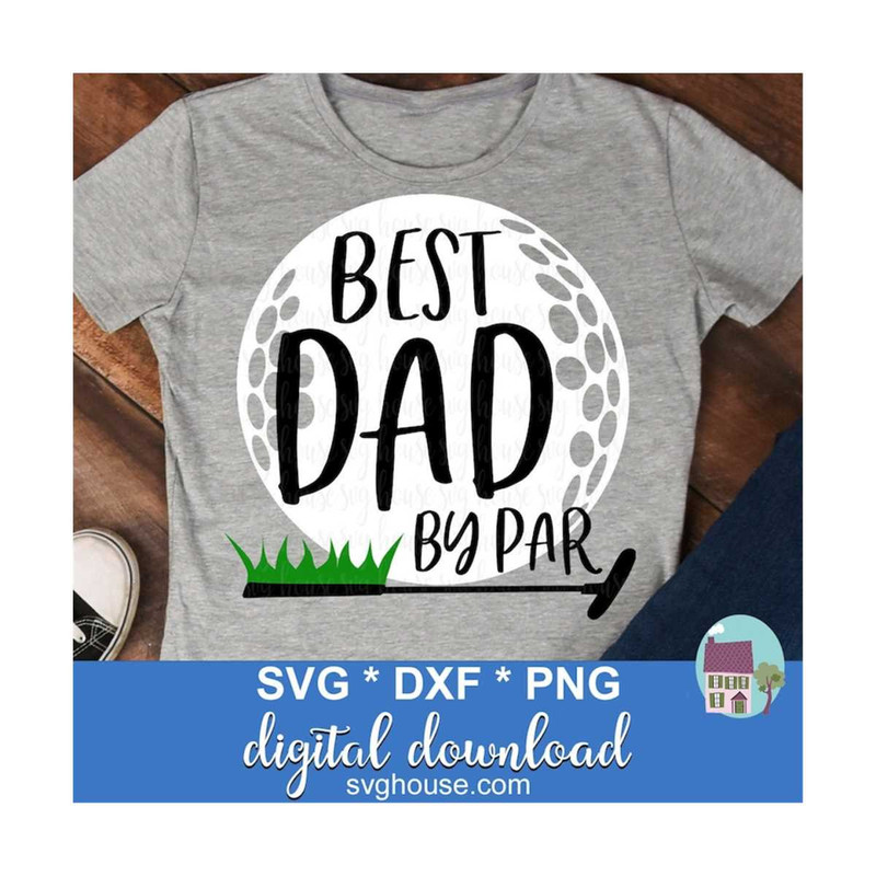 1611202392049-best-dad-by-par-svg-funny-golf-dad-svg-cut-files-for-cricut-image-1.jpg