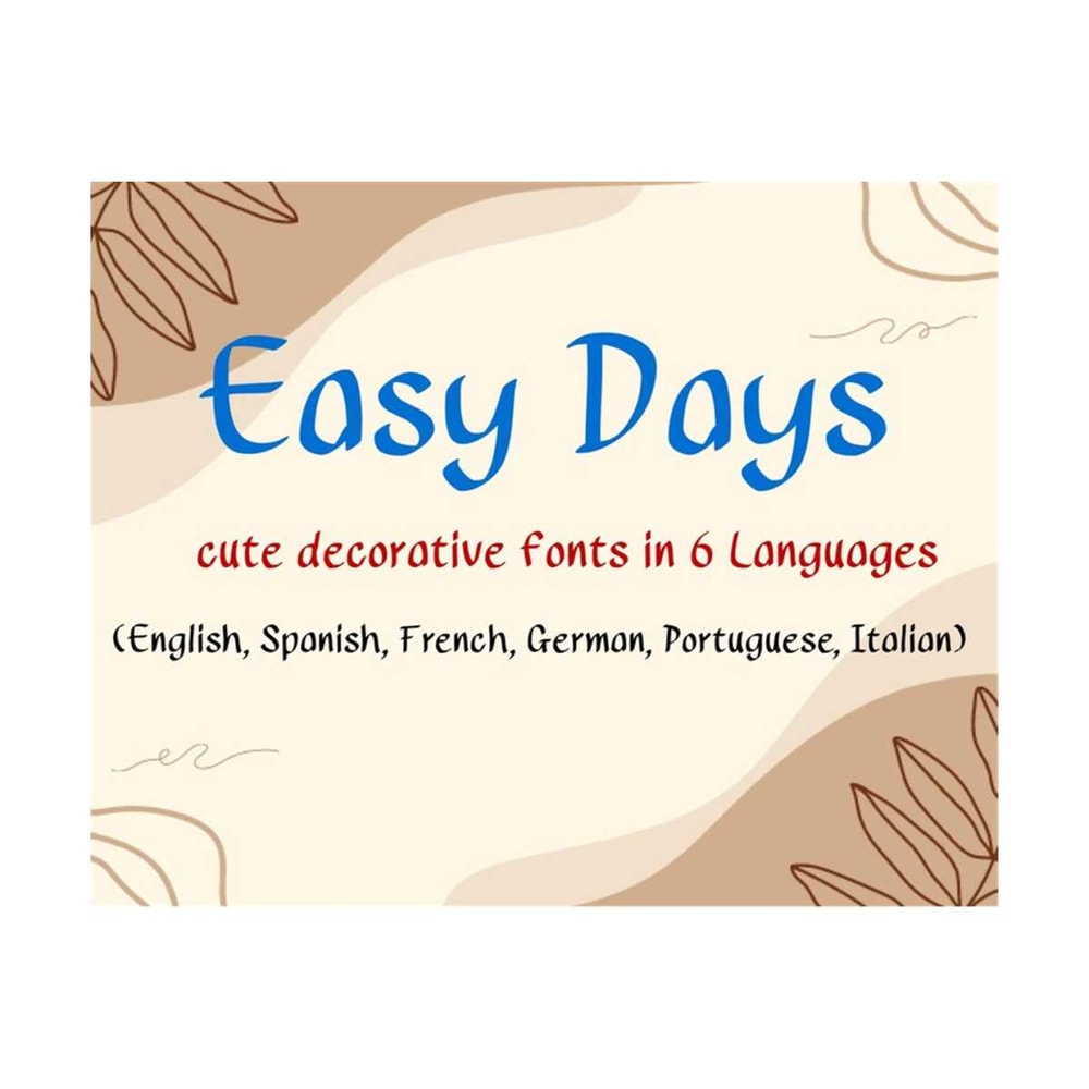 1611202392948-easy-days-is-cute-decorative-fonts-in-6-languages-english-image-1.jpg