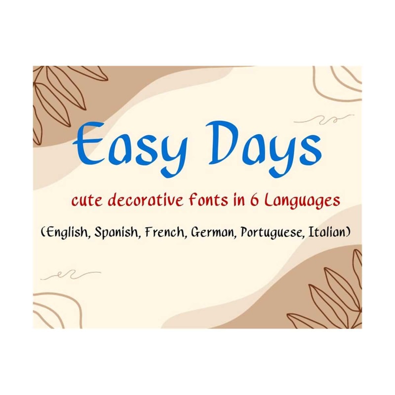 1611202392948-easy-days-is-cute-decorative-fonts-in-6-languages-english-image-1.jpg