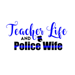 teacher life police svg, back the blue svg, thin blue line svg, police officer svg, police wife svg, distressed flag