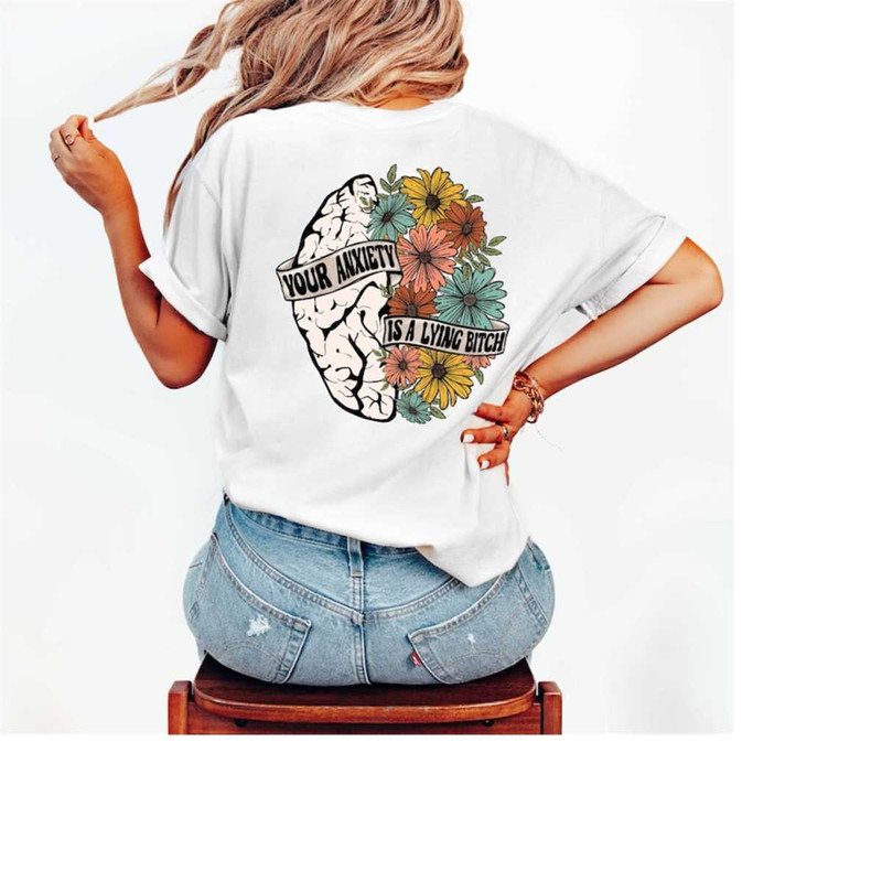 MR-1611202393822-comfort-colors-your-anxiety-is-a-lying-bitch-shirt-anxiety-image-1.jpg