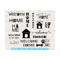 Welcome With Dog Paw Svg, Welcome Home Dog Love, Paw Print, Welcome Sign, Funny Paw Dog Cat Lover, Welcome Paw Print Svg, Cut file, Cricut