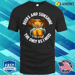beers and sunshine funny beer gift t-shirt - olashirt