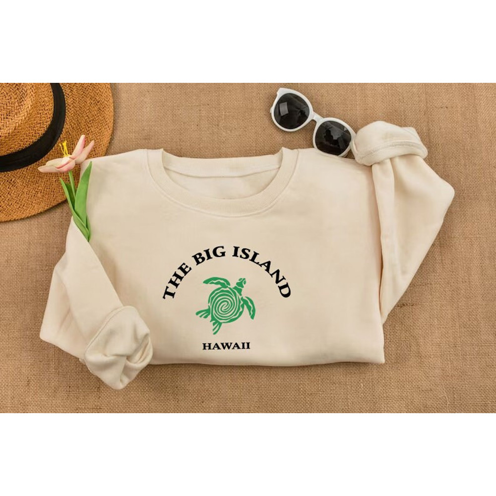 The Big Island Hawaii Sweatshirt, Hawaii Hoodie, The Big Island Crewneck Sweatshirt, Graphic Sweatshirt, Trendy Sweatshirt.jpg
