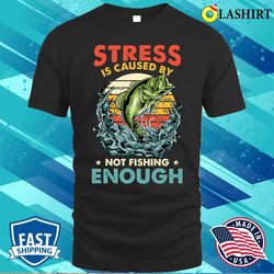 funny fishing lover fisherman dad fishy t-shirt - olashirt