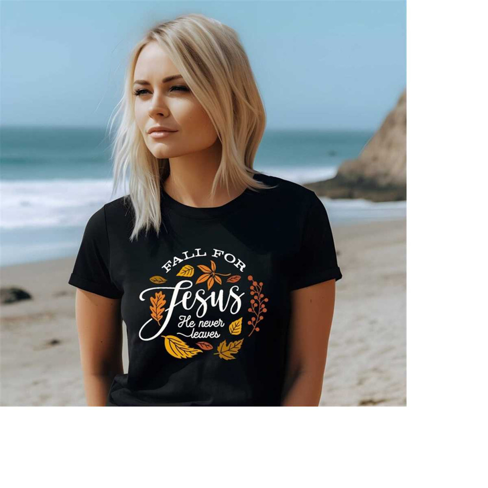 MR-16112023111712-fall-for-jesus-he-never-leaves-shirtare-you-fall-o-ween-jesus-image-1.jpg