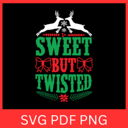 Sweet But Twisted Svg, Funny Christmas Svg, Christmas Vibes Svg, Winter Svg, Christmas Candy Quote Saying Svg