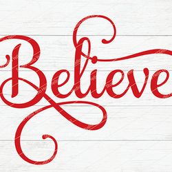 believe svg, christmas svg, winter door sign svg, digital download cricut