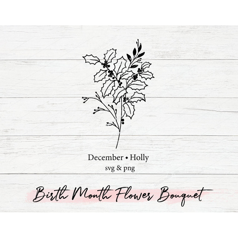 Birth Month Flower Bouquet Svg, Holly, Flower Svg, Floral Svg, Birth Month Flower,Birth flower,Flower Bouquet,flower,flowers,tattoo,Svg,Png.jpg
