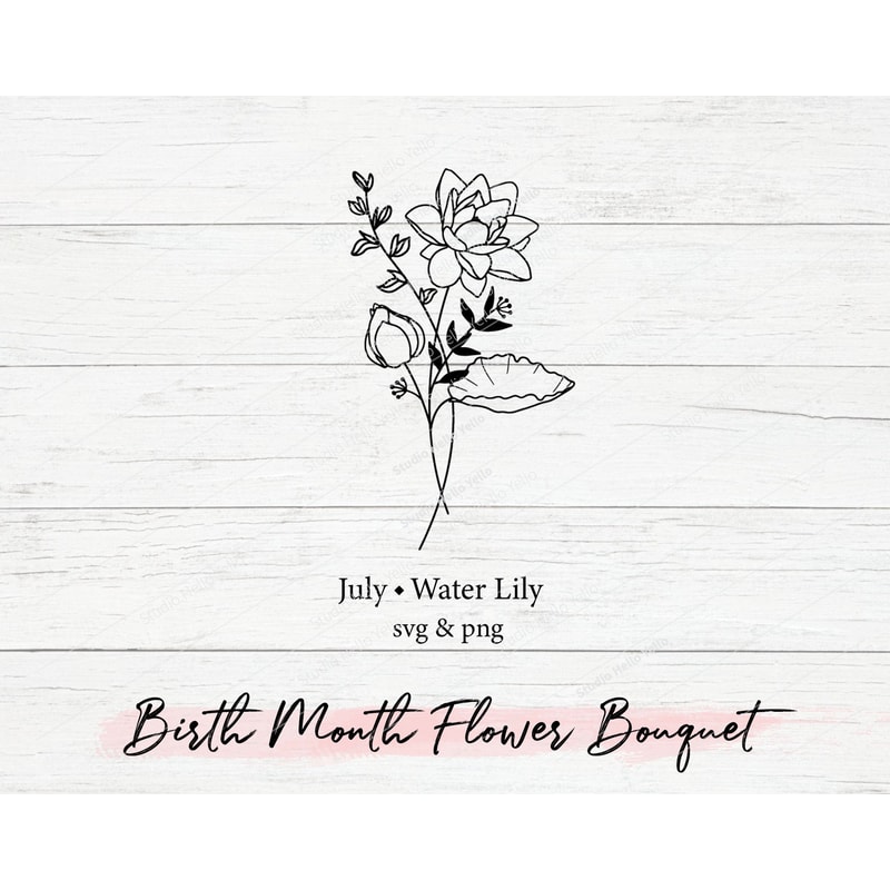 Birth Month Flower Bouquet Svg,Flower Svg,Floral Svg,Birth Month Flower,Birth flower,Flower Bouquet,flower,flowers,tattoo,Svg,Png,water lily.jpg