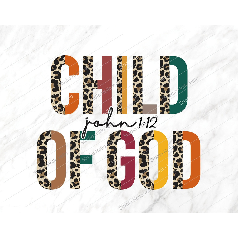 Child of God Png, Child of God, Christian Png, Fall Png, Religious,Christian,Bible Verse,Png,Printable,Sublimation,God,Jesus,Holy Spirit 2.jpg