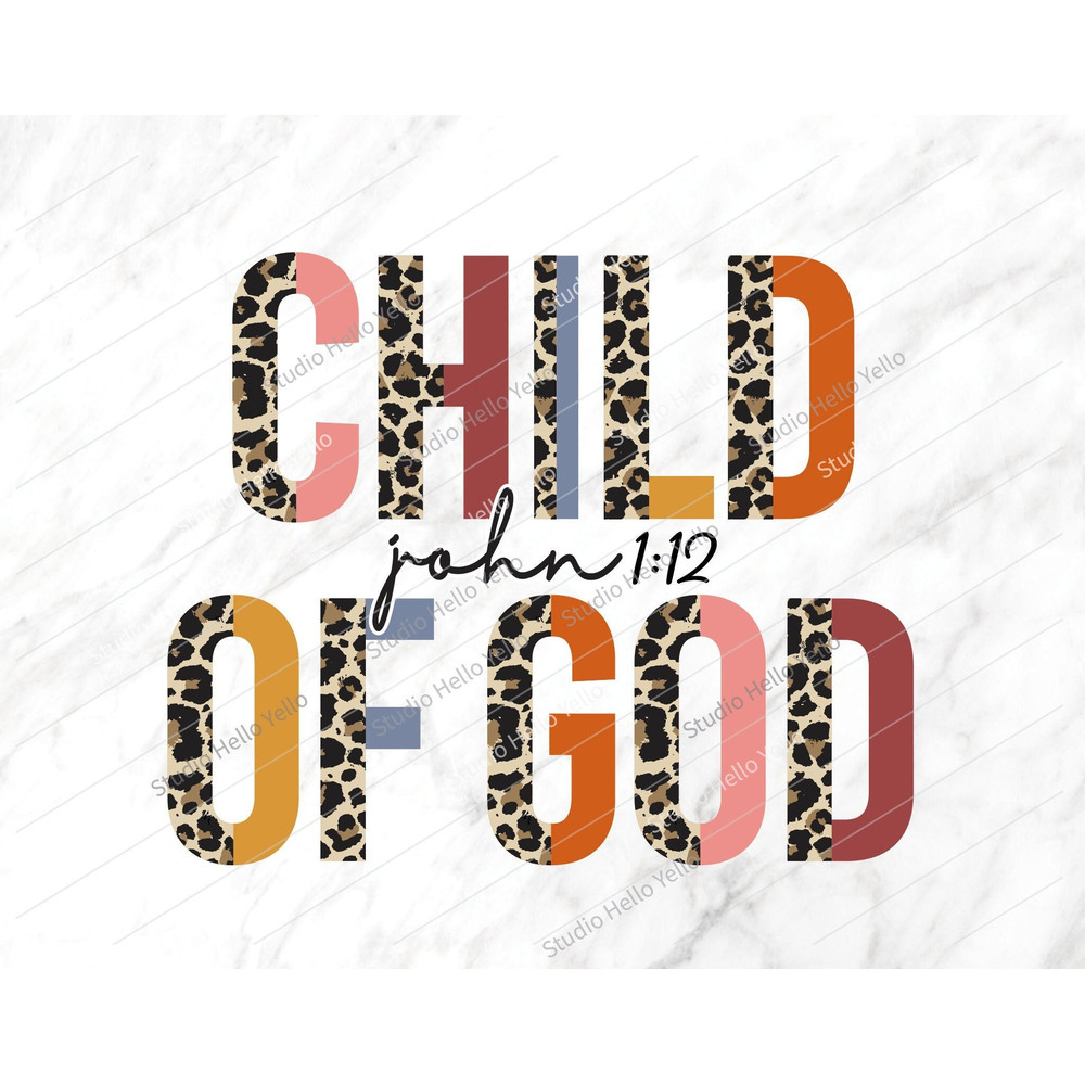 Child of God Png, Child of God, Christian Png, Fall Png, Religious,Christian,Bible Verse,Png,Printable,Sublimation,God,Jesus,Holy Spirit.jpg