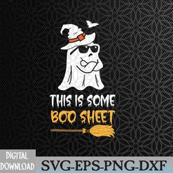 this is some boo sheet funny halloween ghost svg, eps, png, dxf, digital download
