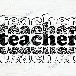 leopard teacher stacked svg teacher svg teacher png school echo stacked