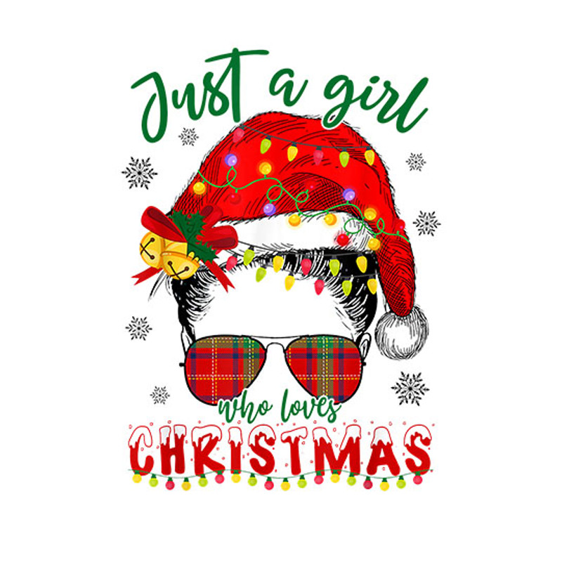 Just A Girl Who Loves Christmas Messy Bun Xmas T-Shirt copy.jpg