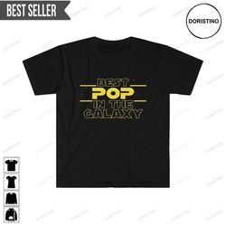 best pop in the galaxy gift for pop doristino trending style