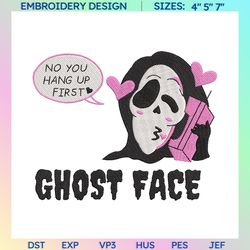 no you hang up first embroidery design, face ghost embroidery machine file, scary halloween, digital download