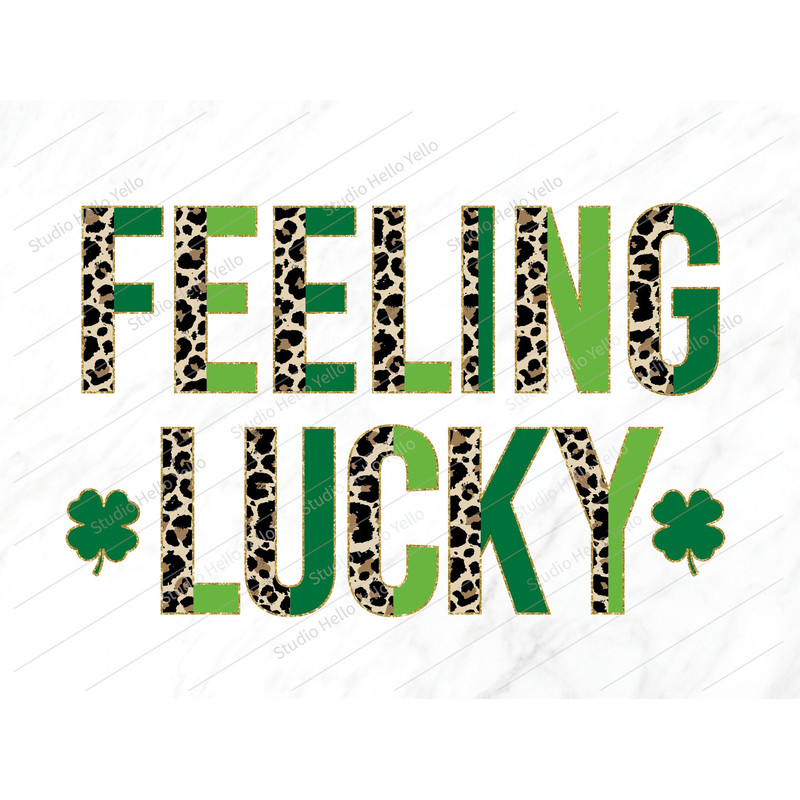 St Patricks Day Png, Feeling Lucky Png, St Patricks Day,St Patrick,St Patricks,Png,Sublimation,Shirt,decor,Lucky,Shamrock,Saint Patricks Day 2.jpg