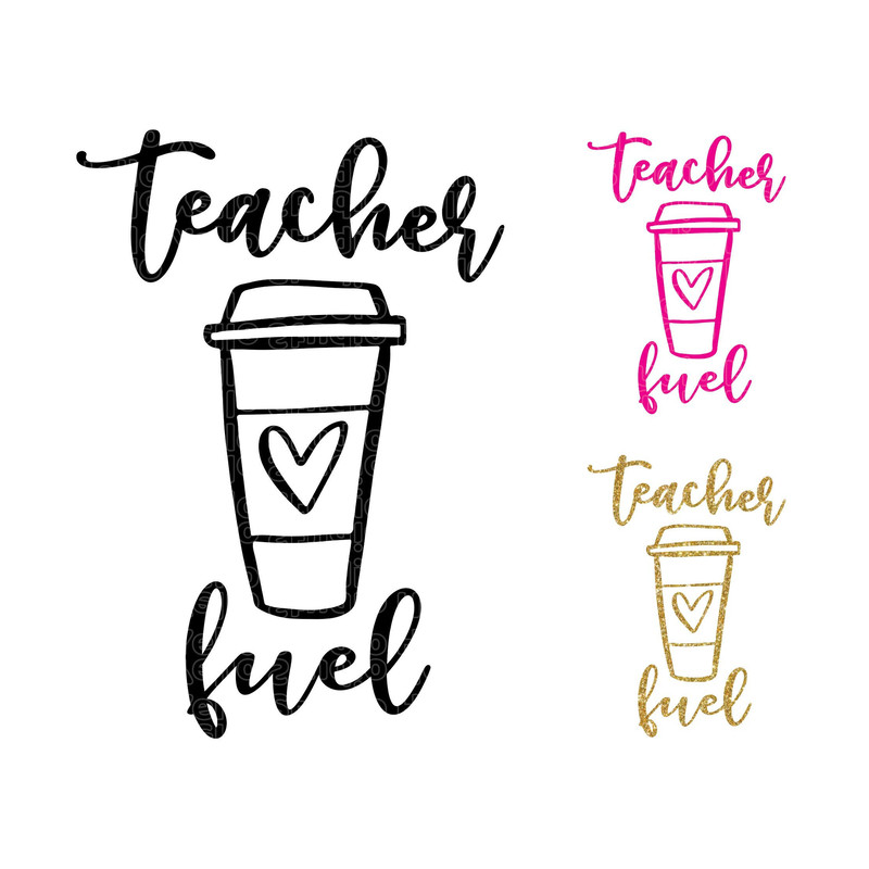 Teacher Fuel Svg, Teacher SVG, Teacher Appreciation Back to School Thank you Teacher Gifts Heart Coffee Tumbler Svg Png Dxf digital download.jpg