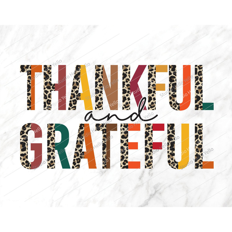 Thankful and Grateful Png, Thankful, Grateful, Sublimation,Png, Thanksgiving Png, Fall Png, Sublimation Designs, Thanksgiving, Fall, Leopard.jpg