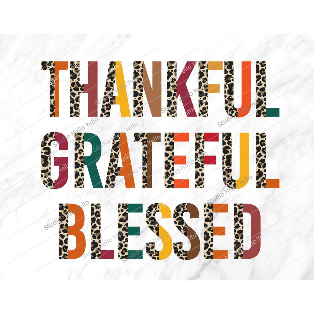 Thankful Grateful Blessed Png, Thankful, Grateful, Blessed, Sublimation,Png, Thanksgiving Png,Fall Png,Sublimation Designs,Thanksgiving,Fall.jpg