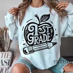 first grade svg png, 1st grade vibes svg, first grade teacher svg