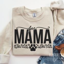 fur mama svg png, pet mom svg, pet paw svg