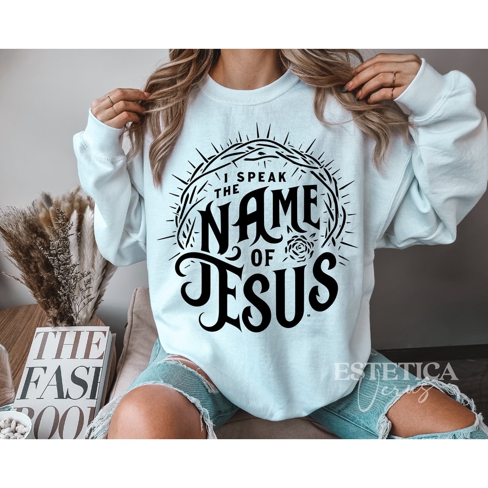 I Speak The Name of Jesus Svg Png, Jesus Svg, Religious Svg, Christian Svg, Faith Svg, In Jesus Name, Christ Svg, Jesus Png, Christian Png.jpg