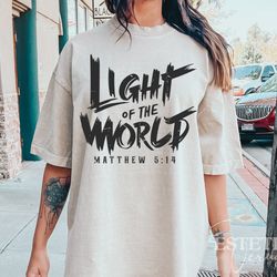 light of the world svg png, bible verse svg, inspirational quotes and sayings svg motivational svg cut