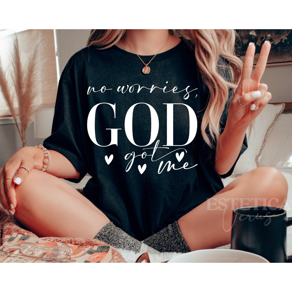 No Worries God Got Me Svg Png, Jesus Svg, Christian Svg, Faith Svg, Trust in God Svg God's love Svg, Blessed Svg, Love Like Jesus Svg.jpg