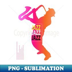 Modern JAZZ MUSIC Festival Lover Musician Saxophone player t-shirt futuristic design - Unique Sublimation PNG Download - Perfect for Sublimation Art