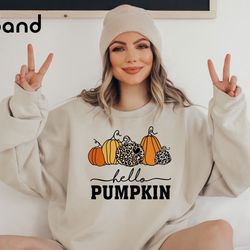 hello pumpkin sweatshirt, cute thanksgiving sweatshirt, turkey sweatshirt, fall sweater, hello autumn shirt, thanksgivin