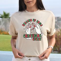 rolling up some christmas spirit shirt, holiday shirt, christmas party gifts, xmas matching pajama, winter shirt, women