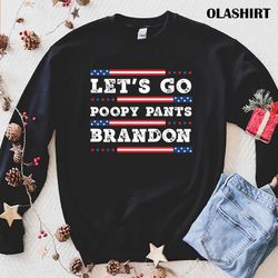 official poopy pants biden, lets go brandon, poopy pants biden, impeach 46 t-shirt - olashirt