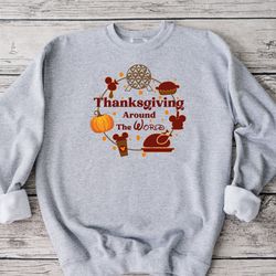 thanksgiving around the world sweatshirt, thanksgiving disney sweatshirt, disneyland fall shirt, turkey sweater, disneyw