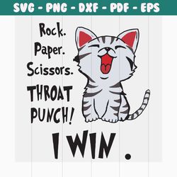 rock paper scissors throat punch i win svg, funny cat svg, rock paper scissors svg, rock paper scissors game, rock paper