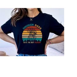 chicken dads have the best peckers, chicken mom shirt, farm graphic tee, chicken shirt, farm animal shirt, chicken mama,