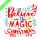 CRMAP120823181-Believe in the magic christmas png.png