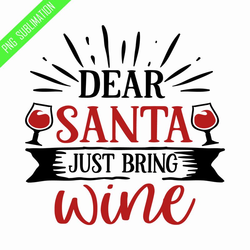 CRMAP120823273-Dear Santa just bring wine png.png