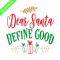 CRMAP120823280-Dear Santa define good png.png