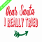 CRMAP120823282-Dear Santa I really tried png.png