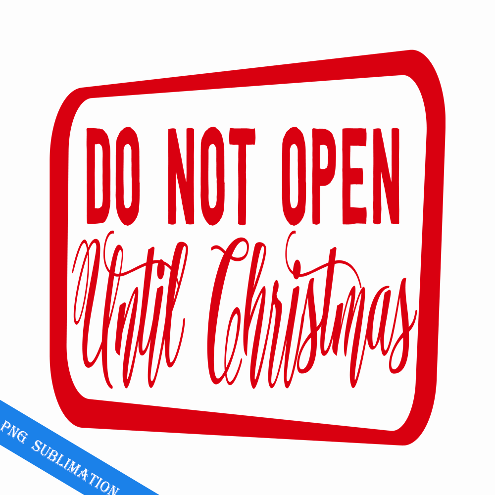 CRMAP120823287-Do not open until christmas png.png