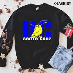 new uc santa cruz shirt , trending shirt - olashirt